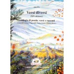 Versi diversi (XIV edizione) a cura di Cosimo Clemente, Lucia Gaeta e Maria Ronca Versi diversi (XIV edizione) a cura di Cosimo Clemente, Lucia Gaeta e Maria Ronca